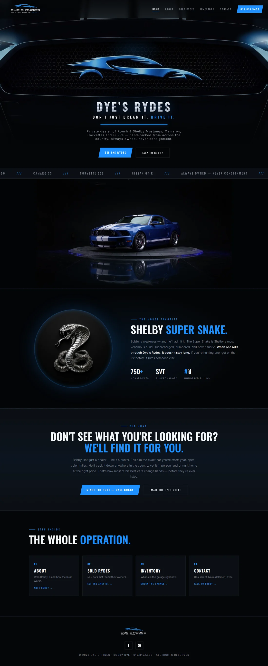 Dye's Rydes website built by DYE MEDIA: private Mustang, Corvette and Camaro dealer site with a cinematic car video, Shelby Super Snake feature and inventory
